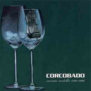 Corcobado - Canciones Insolubles (1989-2006)