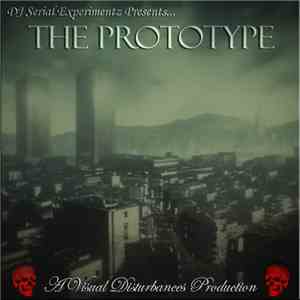 DJ Serial Experimentz - The Prototype