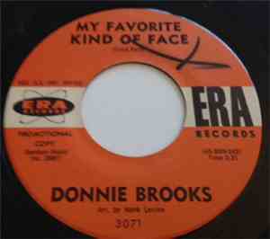 Donnie Brooks - My Favorite Kind Of Face/He Stole Flo