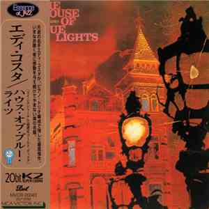 Eddie Costa Trio - The House of Blue Lights