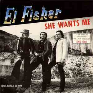 El Fisher - She Wants Me