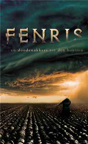 Fenris - ...En Doodenakkers Tot Den Horizon
