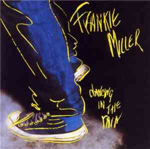Frankie Miller - Dancing In The Rain