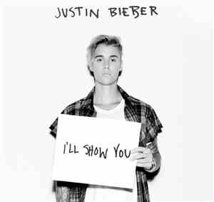 Justin Bieber - I'll Show You