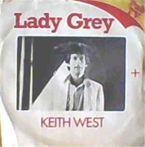 Keith West - Lady Grey