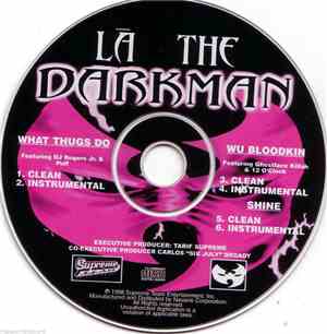 La The Darkman - What Thugs Do