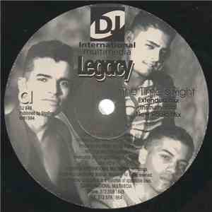Legacy  - The Time Is Right
