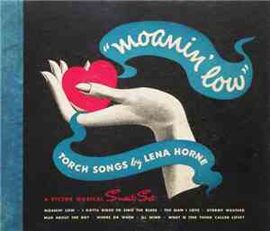 Lena Horne - Moanin' Low