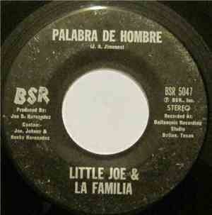 Little Joe & La Familia - Palabra De Hombre / Chaparrita De Oro