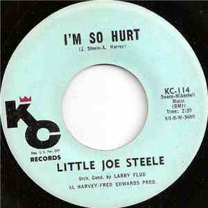 Little Joe Steele - I'm So Hurt