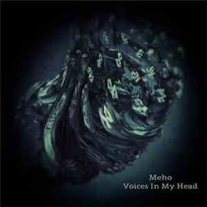 Meho - Voices In My Head