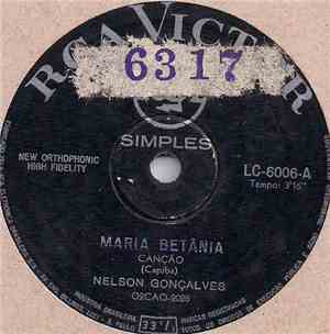 Nelson Gonçalves - Maria Betânia / Deusa Da Minha Vida