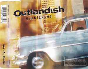 Outlandish - Guantanamo