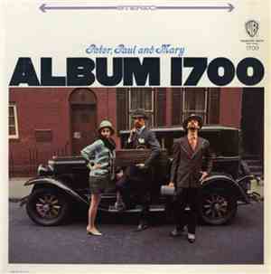 Peter, Paul And Mary - Album 1700