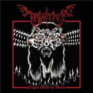 Primitive  - Negro Metal Da Morte