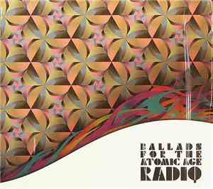 RADIQ - Ballads For The Atomic Age