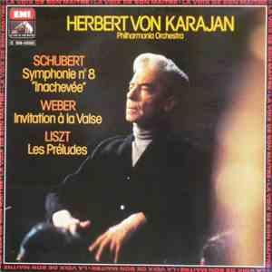 Schubert, Weber, Liszt, Herbert von Karajan, Philharmonia Orchestra - Symph ...