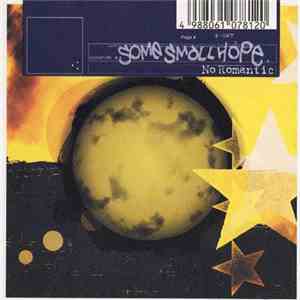 Some Small Hope - No Romantic