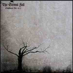 The Eternal Fall - Emptiness Vol.1 & 2