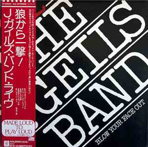 The J. Geils Band - Live - Blow Your Face Out