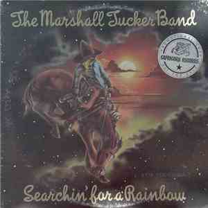 The Marshall Tucker Band - Searchin' For A Rainbow