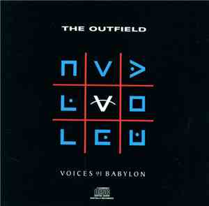 The Outfield - Voices Of Babylon