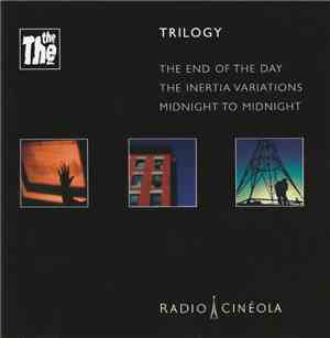 The The - Radio Cinéola Trilogy