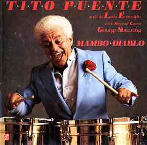 Tito Puente And His Latin Ensemble With Special Guest George Shearing - Mam ...