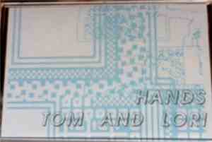 Tom & Lori - Hands
