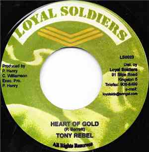 Tony Rebel - Heart Of Gold
