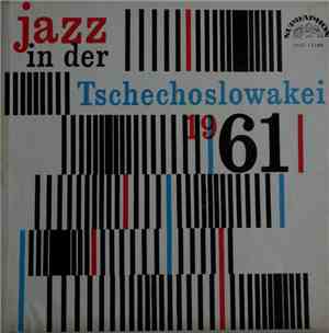 Various - Jazz In Der Tschechoslowakei 1961