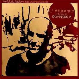 Various - L'Attirance (A Tribute To Dominique A)