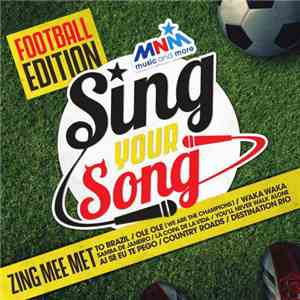 Various - MNM Sing Your Song - Football Edition