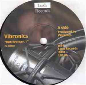 Vibronics - Dub Fire Part 1 & 2
