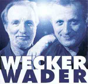 Wecker, Wader - Was Für Eine Nacht..!