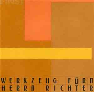 Werkzeug Fürn Herrn Richter - Einst