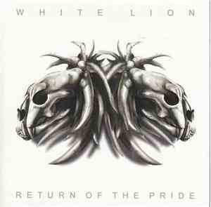 White Lion - Return Of The Pride