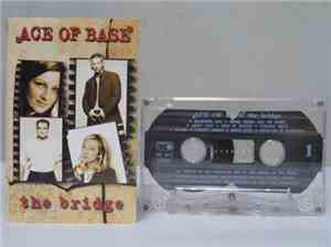 Ace Of Base - The Bridge