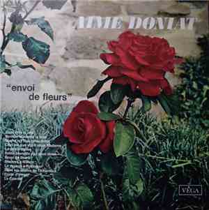 Aimé Doniat - Envoi De Fleurs