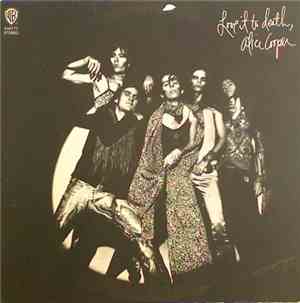 Alice Cooper - Love It To Death