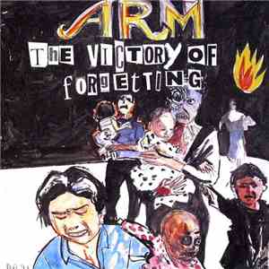 Arm  - The Victory Of Forgetting