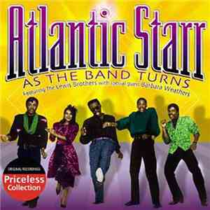 Atlantic Starr - As The Band Turns