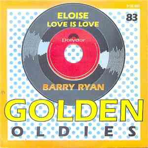 Barry Ryan - Eloise / Love Is Love