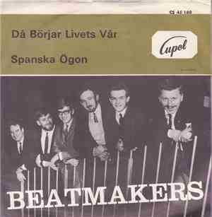 Beatmakers - Då Börjar Livets Vår / Spanska Ögon
