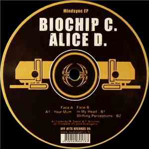 Biochip C. & Alice D. - Mindsync EP