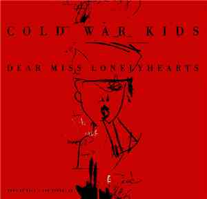Cold War Kids - Dear Miss Lonelyhearts