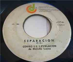 Combo La Revelacion De Monchy Lucca - Separacion / Rascate