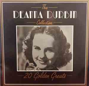 Deanna Durbin - The Deanna Durbin Collection - 20 Golden Greats
