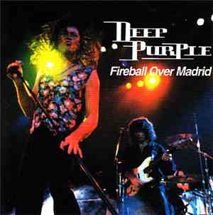 Deep Purple - Fireball Over Madrid