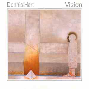 Dennis Hart - Vision